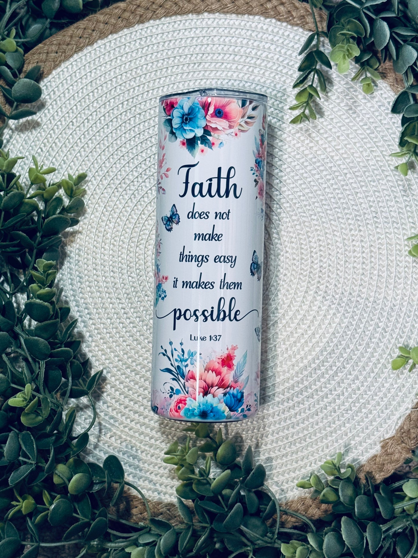 Possible Faith Tumbler