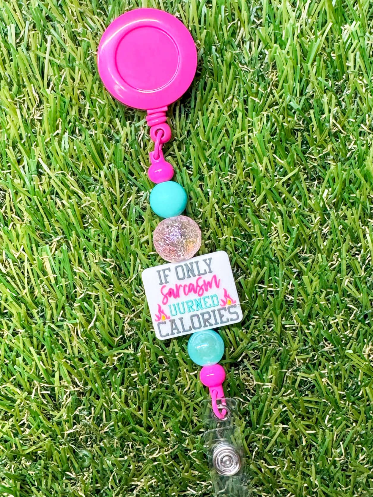 If Only Sarcasm Burned Calories Badge Reel