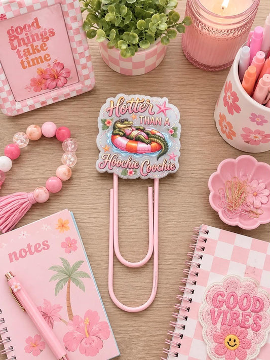 Hotter Than A Hoochie Coochie Jumbo Paperclip/Bookmark