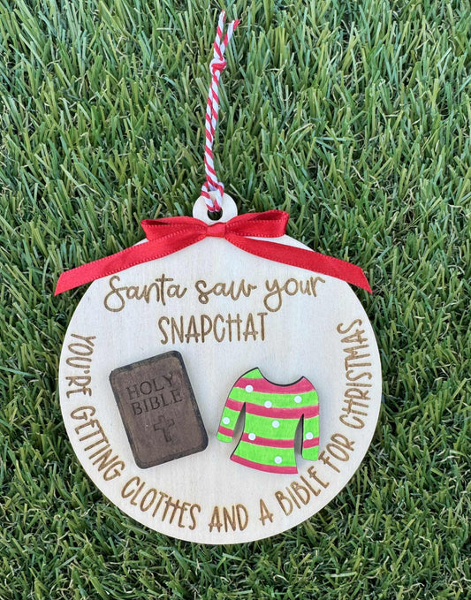 Santa Saw Your Snapchat Ornament