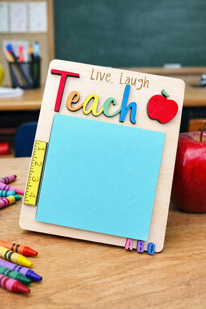Live Laugh Teach Sticky Notepad Holder